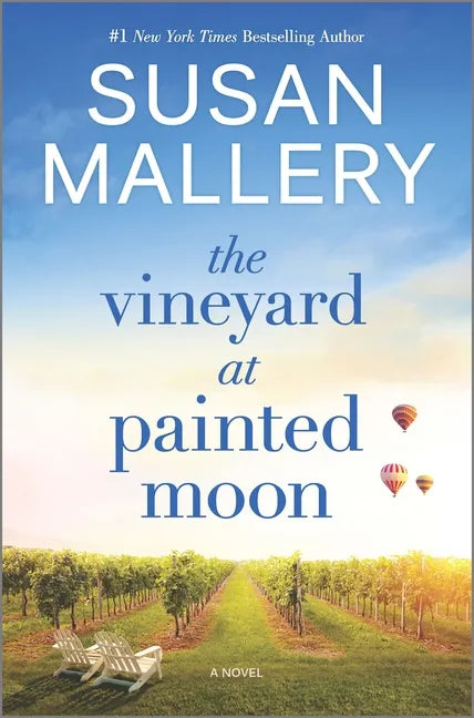 The Vineyard at Painted Moon - Hardcover
