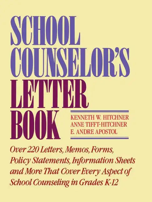 School Counselor's Letter Book - Paperback