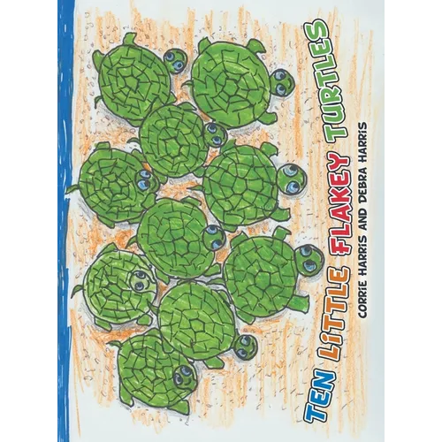 Ten Little Flakey Turtles - Hardcover