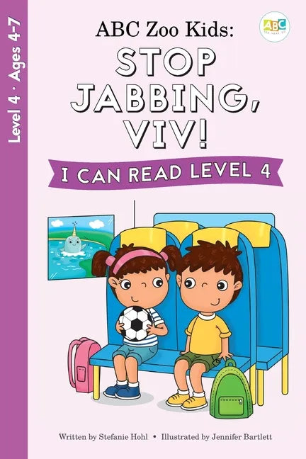 ABC Zoo Kids: Stop Jabbing, Viv! I Can Read Level 4 - Paperback