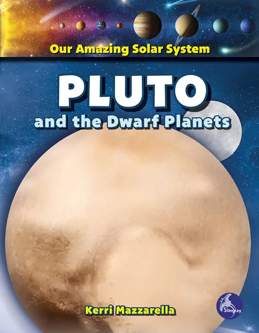Pluto and the Dwarf Planets - Paperback