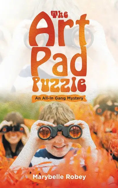 The Art Pad Puzzle: An All-In Gang Mystery - Hardcover