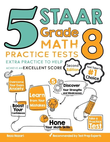 5 STAAR Grade 8 Math Practice Tests: Extra Practice to Help Achieve an Excellent Score - Paperback