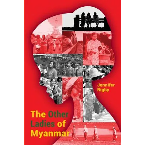 The Other Ladies of Myanmar - Paperback
