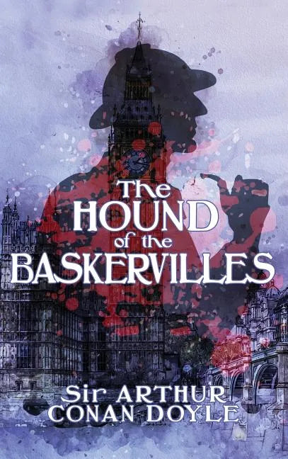 The Hound of the Baskervilles - Hardcover