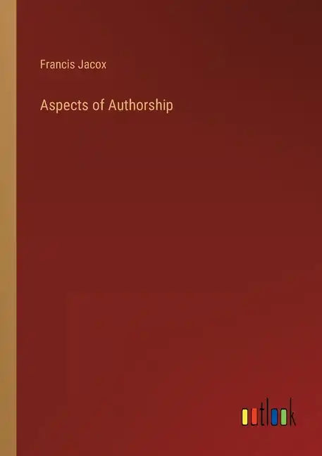 Aspects of Authorship - Paperback