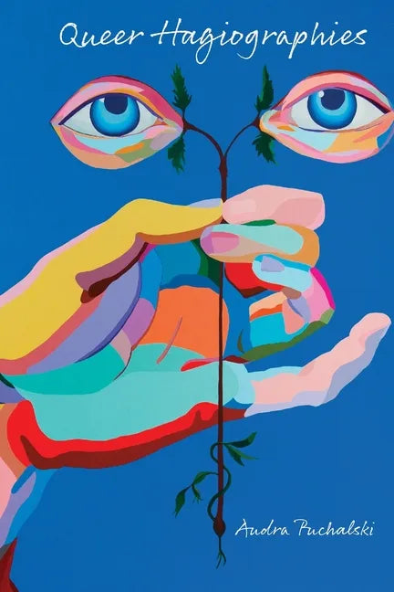 Queer Hagiographies - Paperback