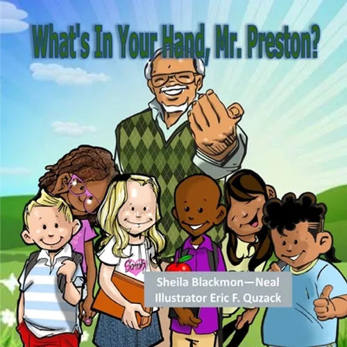 What's in Your Hand, Mr. Preston? - Paperback