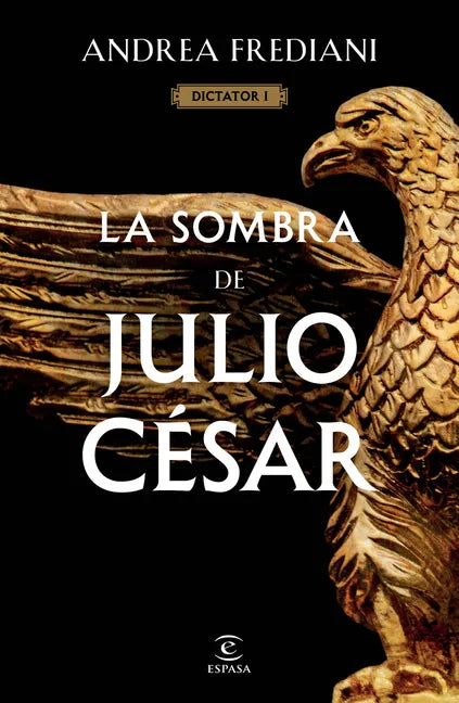 La Sombra de Julio César (Serie Dictator 1) - Paperback