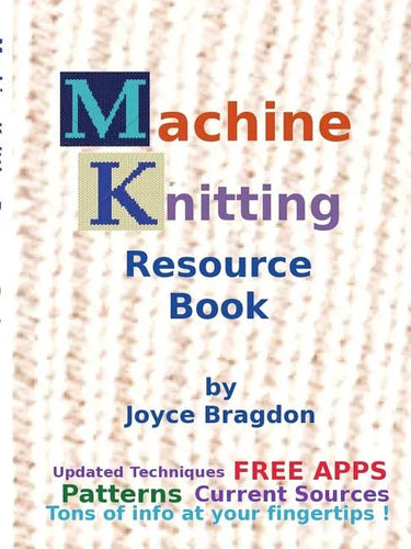 Machine Knitting Resource Book - Paperback