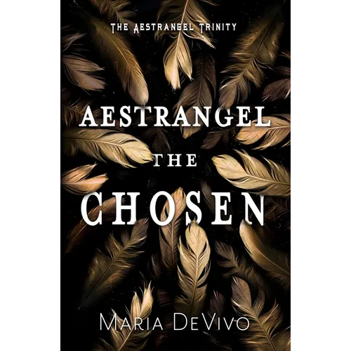Aestrangel the Chosen - Paperback
