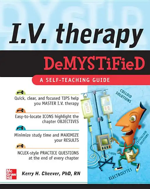 IV Therapy Demystified: A Self-Teaching Guide - Paperback