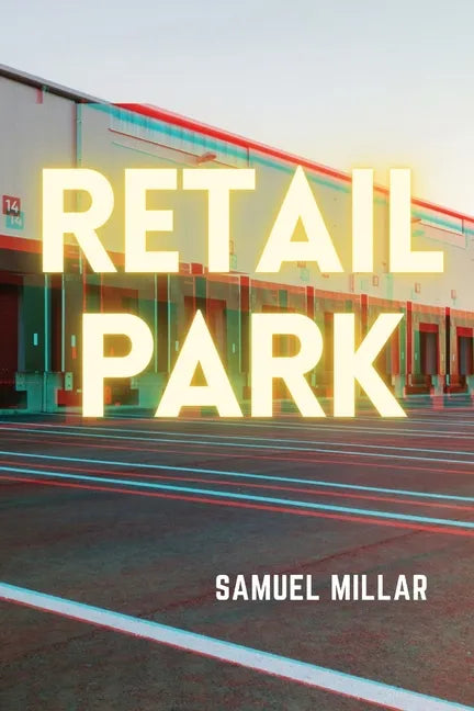 Retail Park - Paperback