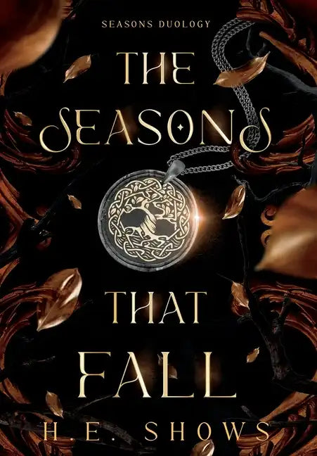 The Seasons that Fall - Hardcover