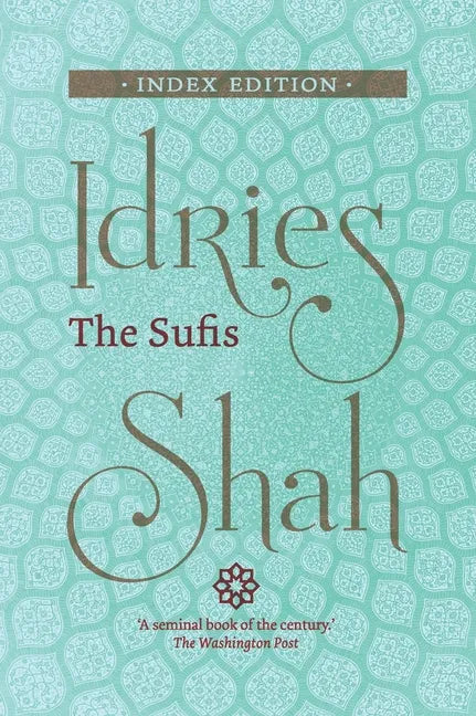 The Sufis: Index Edition - Hardcover