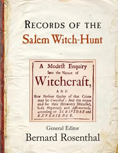 Records of the Salem Witch-Hunt - Paperback