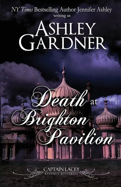 Death at Brighton Pavilion: Captain Lacey Regency Mysteries - Paperback