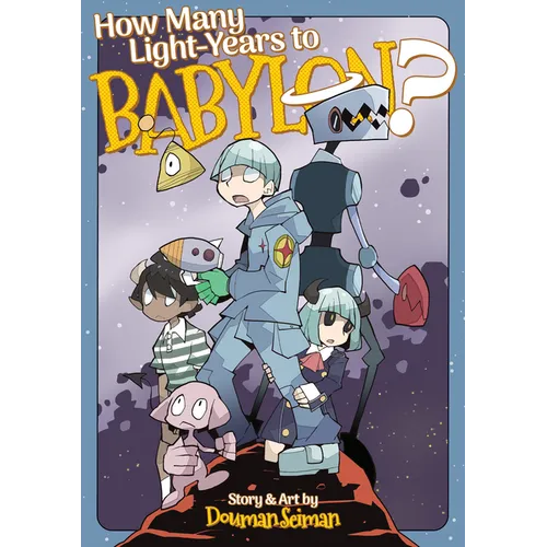 How Many Light-Years to Babylon? - Paperback