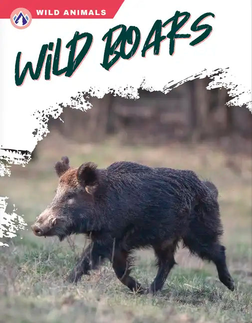 Wild Boars - Library Binding