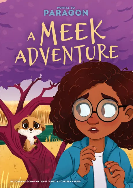 Meek Adventure: #1 - Library Binding