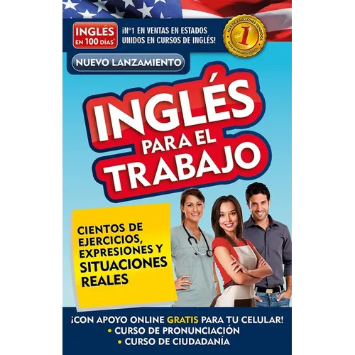 Inglés En 100 Días - Inglés Para El Trabajo / English for Work - Paperback