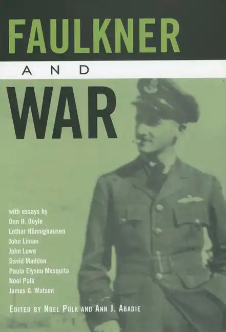 Faulkner and War - Paperback