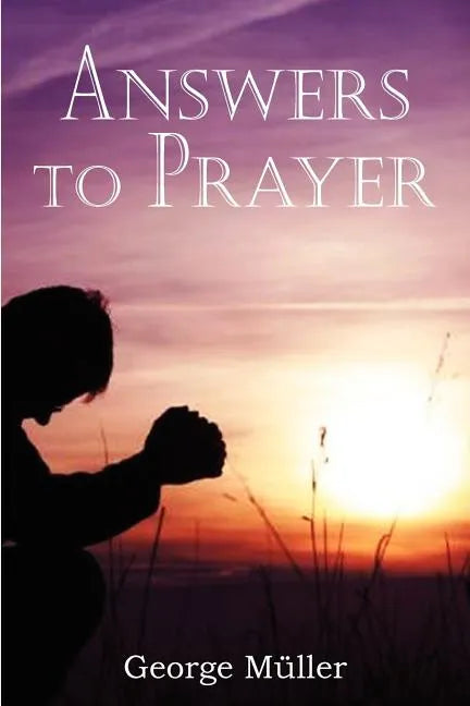Answers to Prayer - Paperback