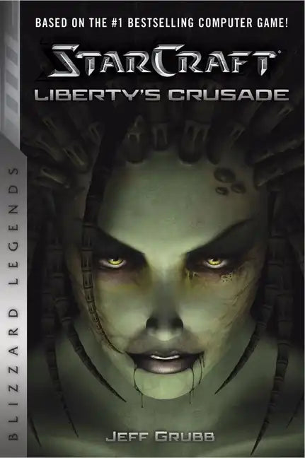 Starcraft: Liberty's Crusade - Paperback