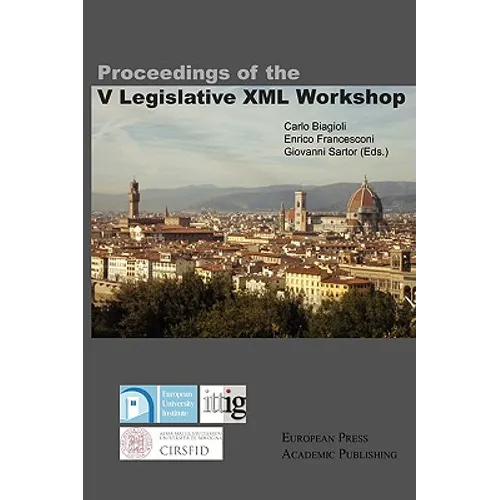 Proceedings of the V Legislative XML Workshop - Paperback