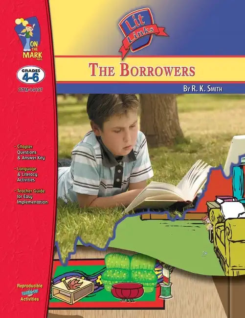 The Borrowers, by Mary Norton Lit Link Grades 4-6 - Paperback