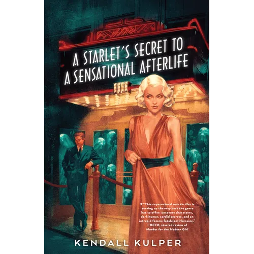 A Starlet's Secret to a Sensational Afterlife - Paperback