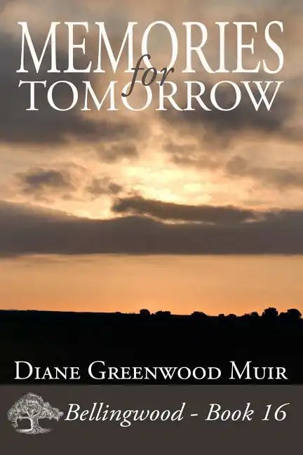 Memories for Tomorrow - Paperback
