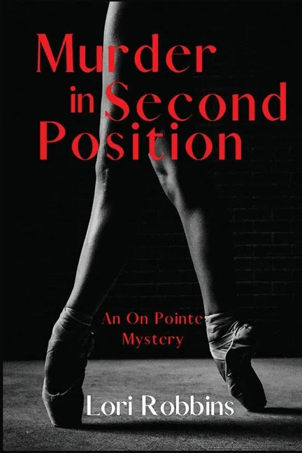 Murder in Second Position: An On Pointe Mystery - Paperback