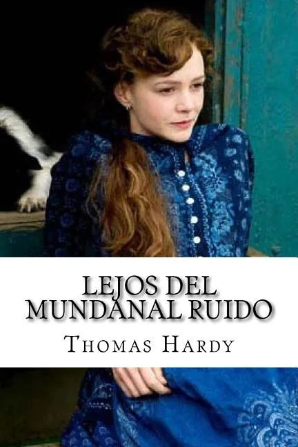 Lejos del mundanal ruido - Paperback