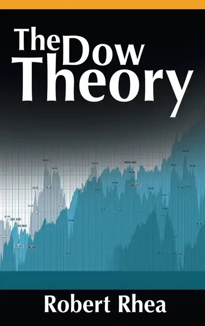 The Dow Theory - Hardcover