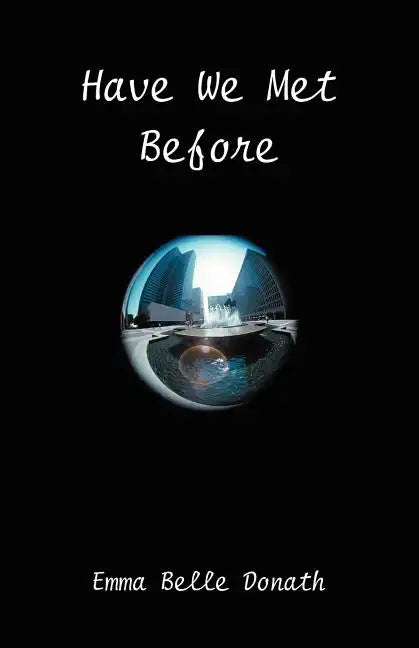 Have We Met Before? - Paperback