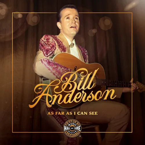 Bill Anderson: As Far as I Can See - Paperback