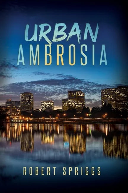 Urban Ambrosia - Paperback