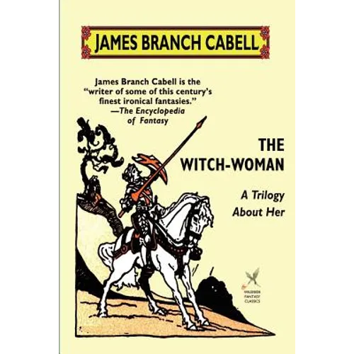 The Witch-Woman: A Trilogy About Her - Paperback