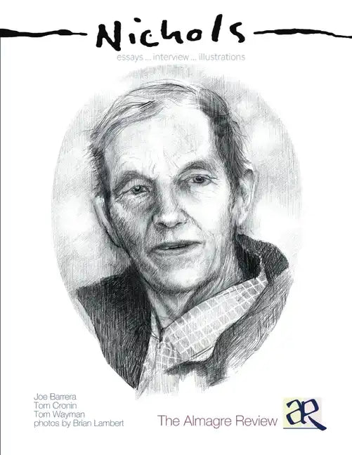 The Almagre Review, Nichols: Interview With John Nichols - Paperback