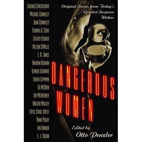 Dangerous Women - Hardcover