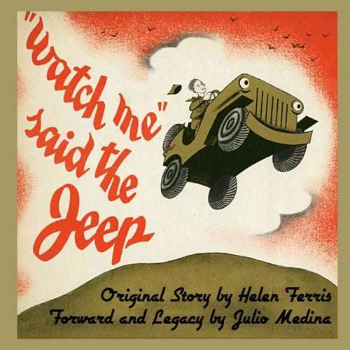 Watch Me Said The Jeep - A Classic Children's Storybook - Paperback