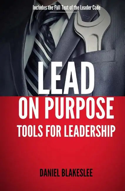 Lead on Purpose - Paperback