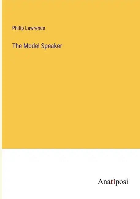 The Model Speaker - Paperback