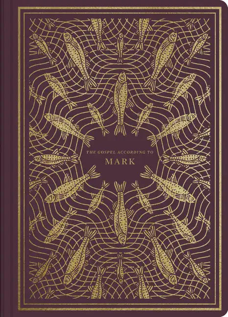 ESV Illuminated Scripture Journal: Mark - Paperback