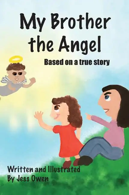 My Brother the Angel - Hardcover