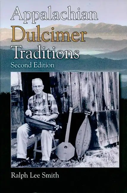 Appalachian Dulcimer Traditions - Paperback