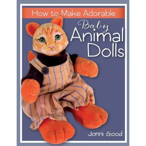How to Make Adorable Baby Animal Dolls - Paperback