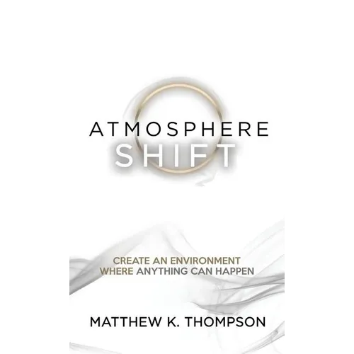 Atmosphere Shift - Hardcover
