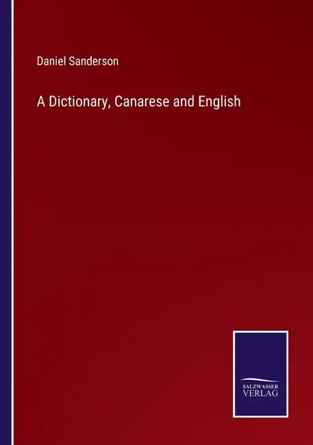 A Dictionary, Canarese and English - Paperback